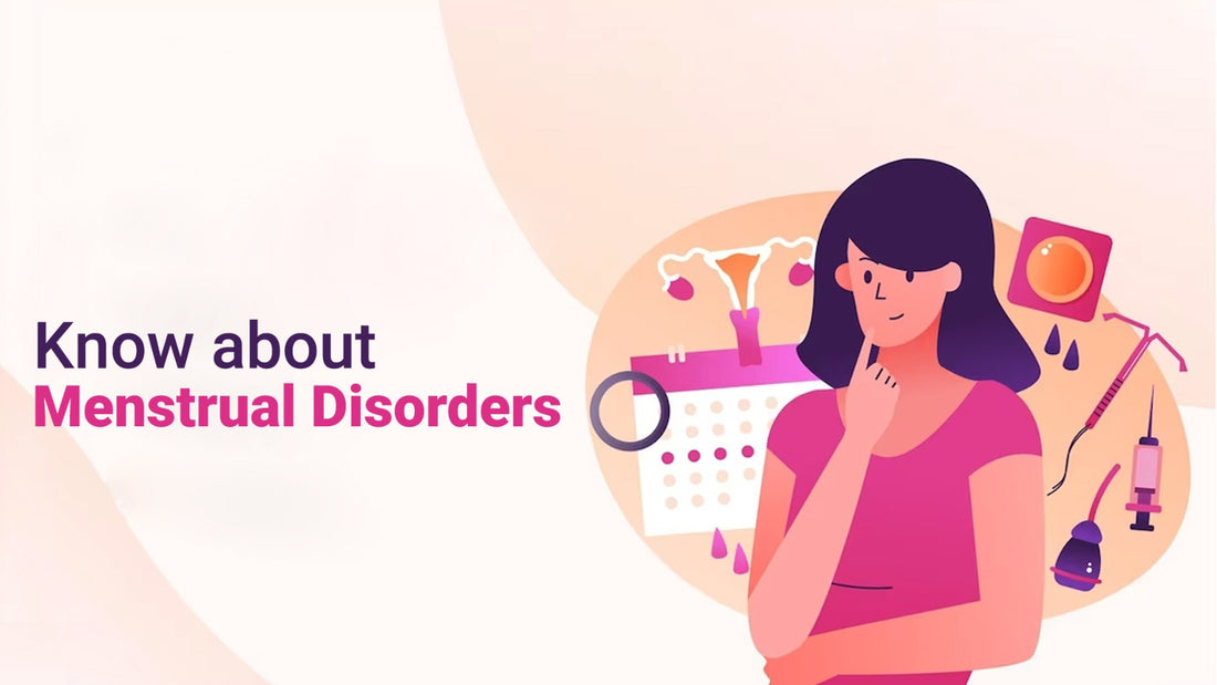 Understanding Menstrual Health: Common Conditions and Their Impact